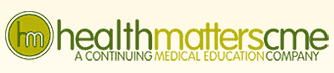 Healthmatters: A Continuing Medical Education Company